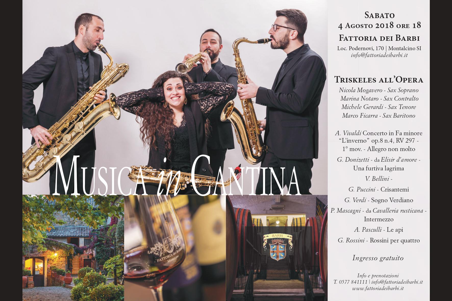 4 agosto 2018 Musica in Cantina Triskeles all Opera alla